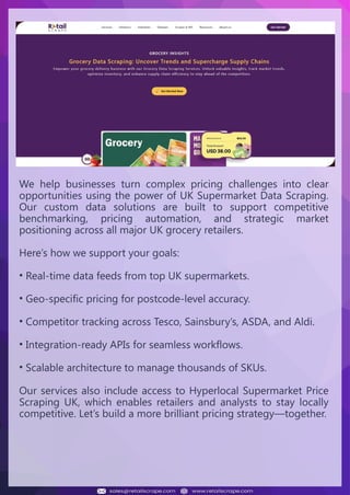 Understanding Web Scraping Foodhub Reviews
Web scraping involves extracting large amounts of data from websites in an
automated manner. Foodhub Reviews Scraper is designed to help businesses collect
customer reviews from Foodhub, a popular food delivery platform.
By scraping reviews, ratings, and feedback from customers, businesses can gain
insights into various aspects of their service, including food quality, delivery times,
and customer satisfaction.
Instead of relying on manual data collection, Foodhub Reviews Data Collection
through scraping allows for real-time access to a large volume of structured data,
which is essential for making informed decisions.
Introduction
In today's dynamic quick-commerce landscape, staying competitive requires
instant visibility into market pricing trends and consumer preferences. This case
study examines how a leading grocery delivery chain with 30+ online stores
across major Indian metropolitan areas leveraged Real-Time Grocery Price
Monitoring solutions from us to transform their business intelligence capabilities
and market positioning strategies.
The client struggled with maintaining competitive pricing across thousands of
SKUs and identifying regional pricing patterns. They also suffered revenue
leakage due to suboptimal pricing strategies. They needed a comprehensive
solution to provide detailed insights into quick-commerce market dynamics and
enable precise price optimization across their diverse grocery catalog.
The client revolutionized their approach to pricing strategy and inventory
management by implementing advanced Grocery Price Data Scraping
technologies. This resulted in remarkable improvements in market
responsiveness, profit margins, and substantial revenue growth.
Client Success Story
Introduction
This case study highlights how our Coupang Product Price Scraping Service
revolutionized a client's market analysis and pricing optimization strategy. By
deploying advanced techniques, we empowered the client with unmatched insights
into the competitive dynamics of South Korea's leading e-commerce platform.
Our customized solution delivered robust market intelligence, enabling clients to
drive data-backed pricing decisions, swiftly adapt to market changes, and
significantly enhance their profit margins. Leveraging our specialized Coupang
Product Data Scraping Solutions scraping tools, the client gained the strategic edge
necessary to excel within Coupang's fast-evolving marketplace.
The Client
Introduction
In the competitive fantasy cricket market, gaining insights into player
performance and match dynamics is crucial for informed decision-making and
sustained growth. This case study explores how a leading fantasy cricket
platform, with over 2 million active users, utilized our ESPNcricinfo Data Scraping
solutions to enhance business intelligence and market position.
The client faced delayed stats, inaccurate player predictions, and revenue losses
from poor user engagement. They needed a solution that offered real-time
insights into cricket matches and allowed for accurate player valuation across
various tournament formats.
By adopting our advanced ESPNcricinfo API Scraping technology, the client
transformed their fantasy cricket scoring and user engagement strategies. This
led to significant improvements in user retention and platform profitability and,
ultimately, a substantial boost in revenue growth.
Client Success Story
We help businesses turn complex pricing challenges into clear
opportunities using the power of UK Supermarket Data Scraping.
Our custom data solutions are built to support competitive
benchmarking, pricing automation, and strategic market
positioning across all major UK grocery retailers.
Here’s how we support your goals:
• Real-time data feeds from top UK supermarkets.
• Geo-specific pricing for postcode-level accuracy.
• Competitor tracking across Tesco, Sainsbury’s, ASDA, and Aldi.
• Integration-ready APIs for seamless workflows.
• Scalable architecture to manage thousands of SKUs.
Our services also include access to Hyperlocal Supermarket Price
Scraping UK, which enables retailers and analysts to stay locally
competitive. Let’s build a more brilliant pricing strategy—together.
 