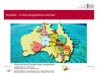 Australia – A brief geographical overview




                                            4

 UNCLASSIFIED
 