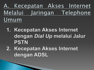 Ukuran Kecepatan Akses Internet