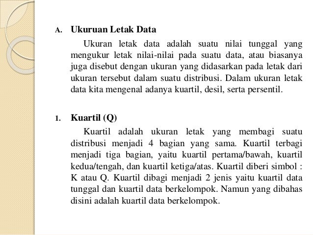 Ukuran letak data dan penyebaran data (m.ganda a nasution)