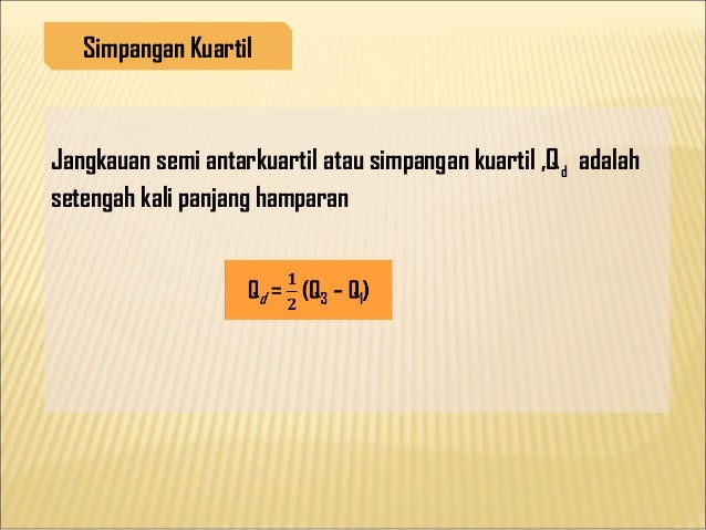 Ukuran Penyebaran Data