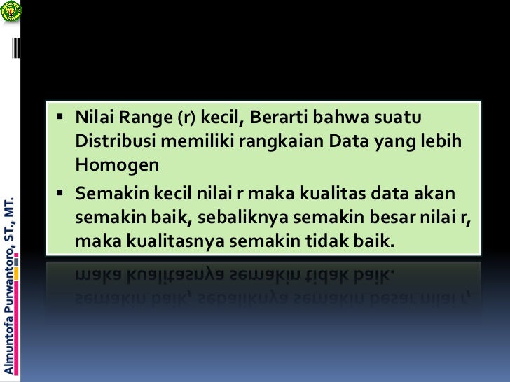 Ukuran variasi atau dispersi (penyebaran)