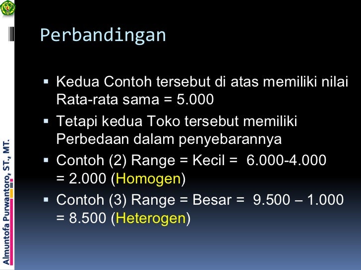 Ukuran variasi atau dispersi (penyebaran)
