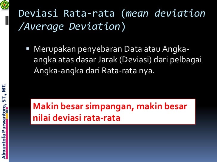 Ukuran variasi atau dispersi (penyebaran)