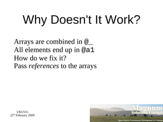 We'll see ways round these restrictions later 