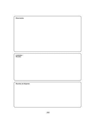 282
Aliança Espírita Evangélica
Reuniões de Dirigentes
Observações
Lembretes /
Recados
 