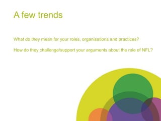 Three areas of activityBuilding the EvidenceCommissioning new researchDeveloping scenariosPublic & Stakeholder EngagementEnsuring a broad participationTranslating Research into ActionSupporting action in the real worldprobable...          possible  ...        preferable... futures