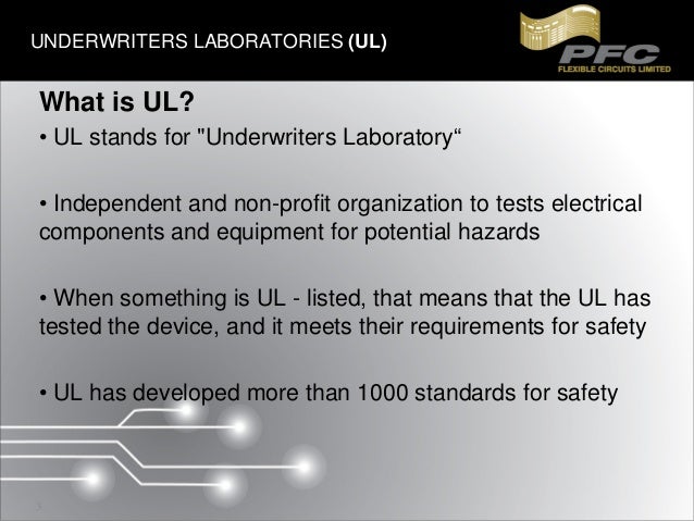 UL (Underwriters Laboratories)