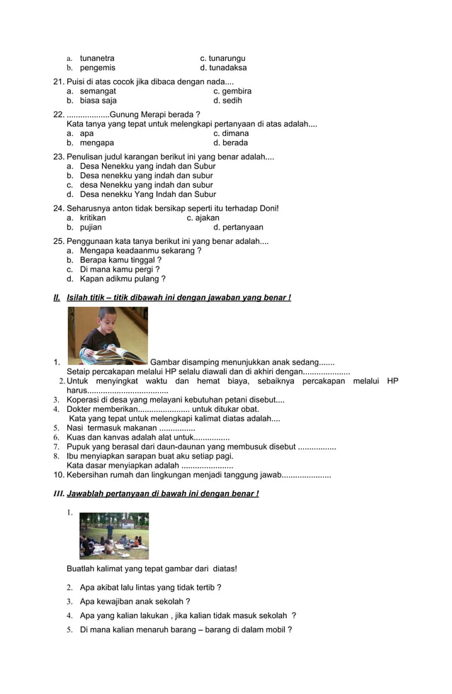 Kisi kisi soal ulangan kenaikan kelas 3 bahasa indonesia Kisi kisi soal ulangan kenaikan kelas 3 bahasa indonesia