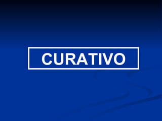 CURATIVO 