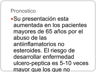 Omeprazol (120 mg/día),