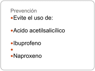  Benzoprazol (30 mg/día) de 4 – 8 semanas