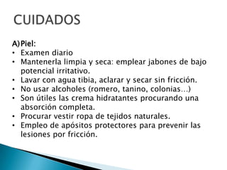 CUIDADOSPiel:Examen diario