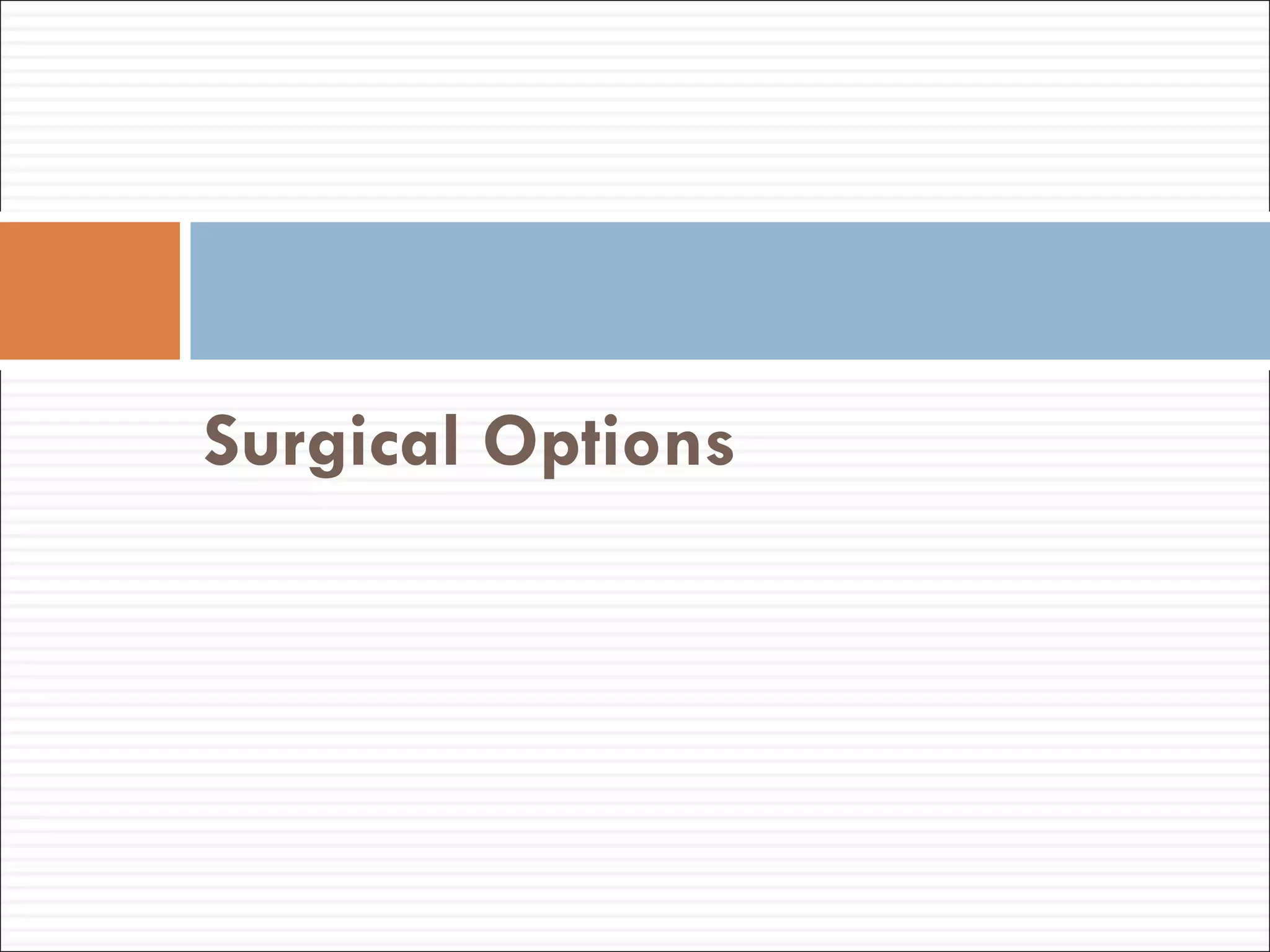 Surgical Options 