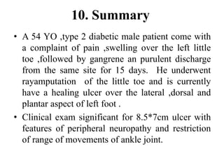 Diabetic foot ulcer case presentation | PPTX