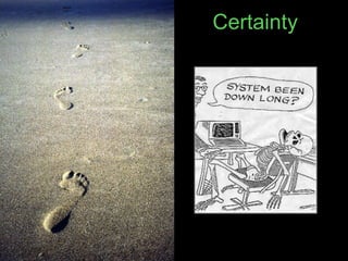 Certainty 