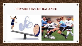 Physiology of hearing and balance | PPTX