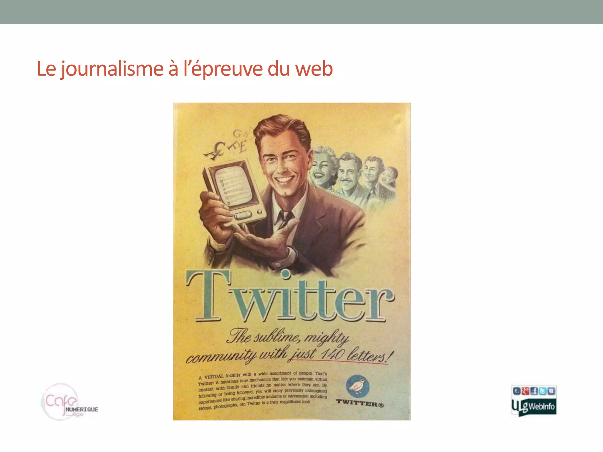 Le journalisme à l’épreuve du web
 