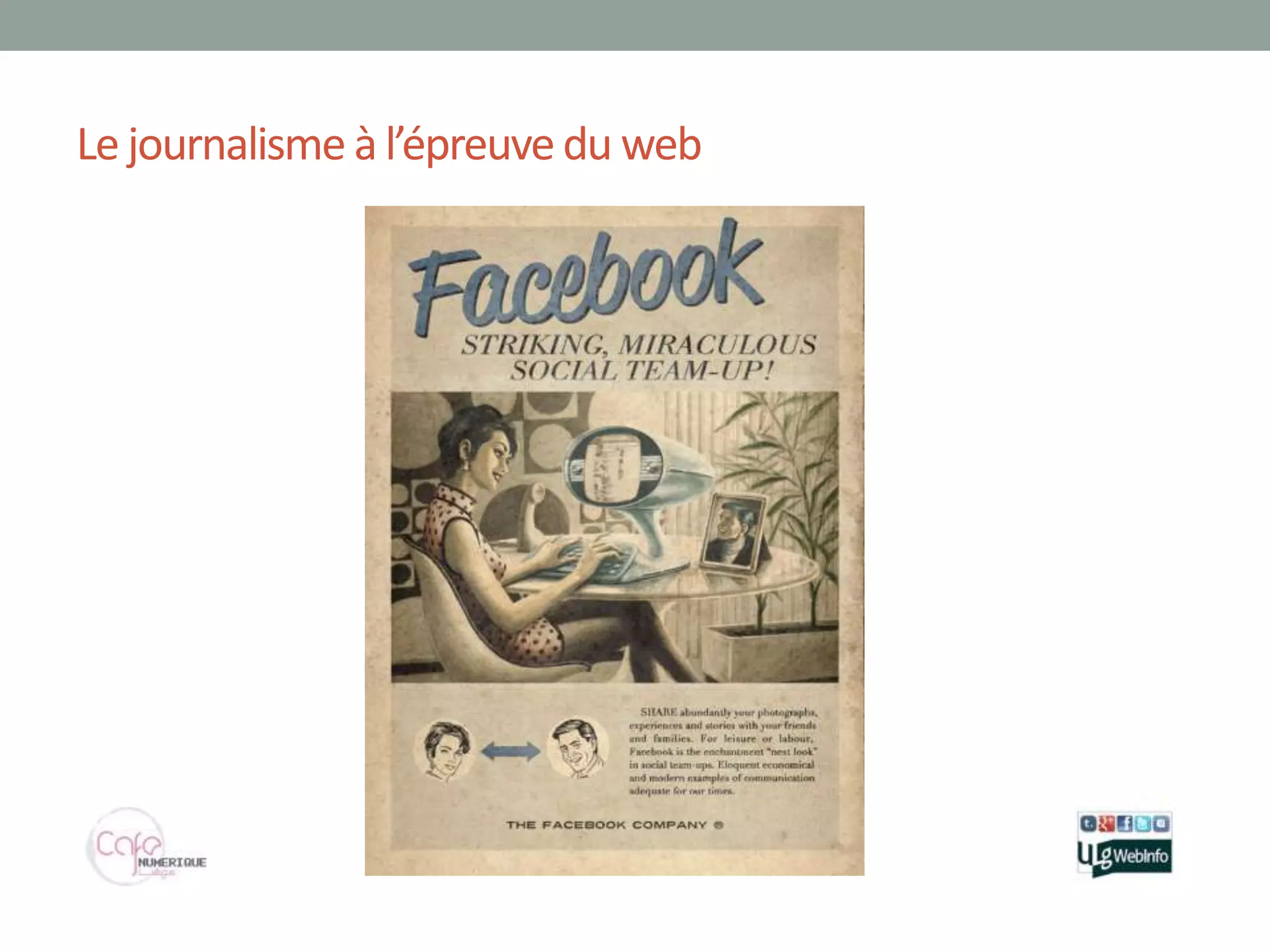 Le journalisme à l’épreuve du web
 