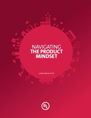 NAVIGATING
THE PRODUCT
  MINDSET

  A NEW ANNUAL STUDY
 