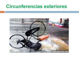 Circunferencias exteriores
 