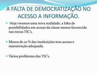 Os alunos devem selecionar o que lhes interessa e administrar seu tempo.
