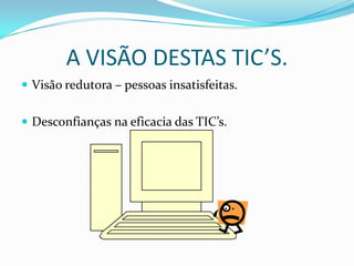 Método geralmente tradicionalista e repetitivo de exercícios.