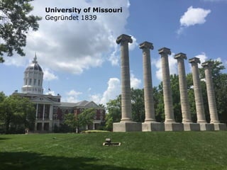 @isaja
University of Missouri
Gegründet 1839
 