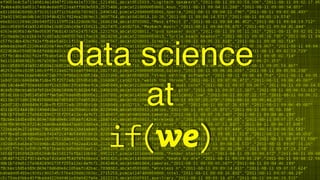 data science 
at
 