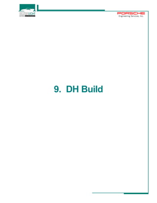 Engineering Services, Inc. 
9. DH Build 
 