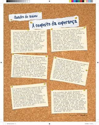 Maio-Junho, 2008 ULTIMATO 13
ultimato 312.indd 13ultimato 312.indd 13 2/5/2008 11:54:372/5/2008 11:54:37
 