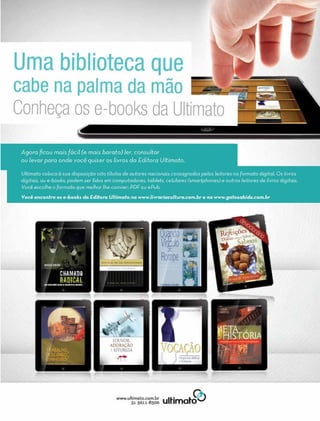 Setembro-Outubro, 2012 I ULTIMATO 17
 