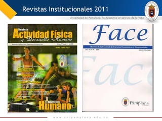 Revistas Institucionales 2011
 
