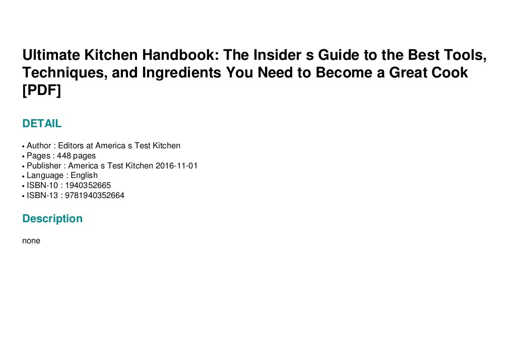 Ultimate Kitchen Handbook The Insider s Guide to the Best Tools,