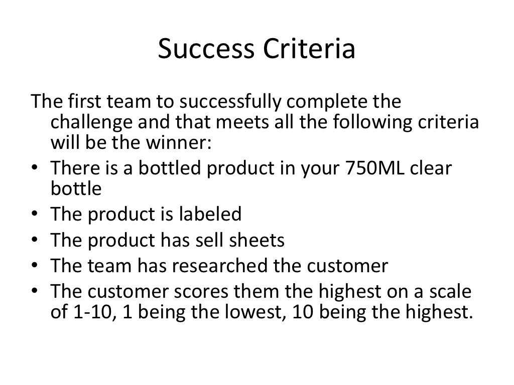 Ultimate beverage challenge success criteria