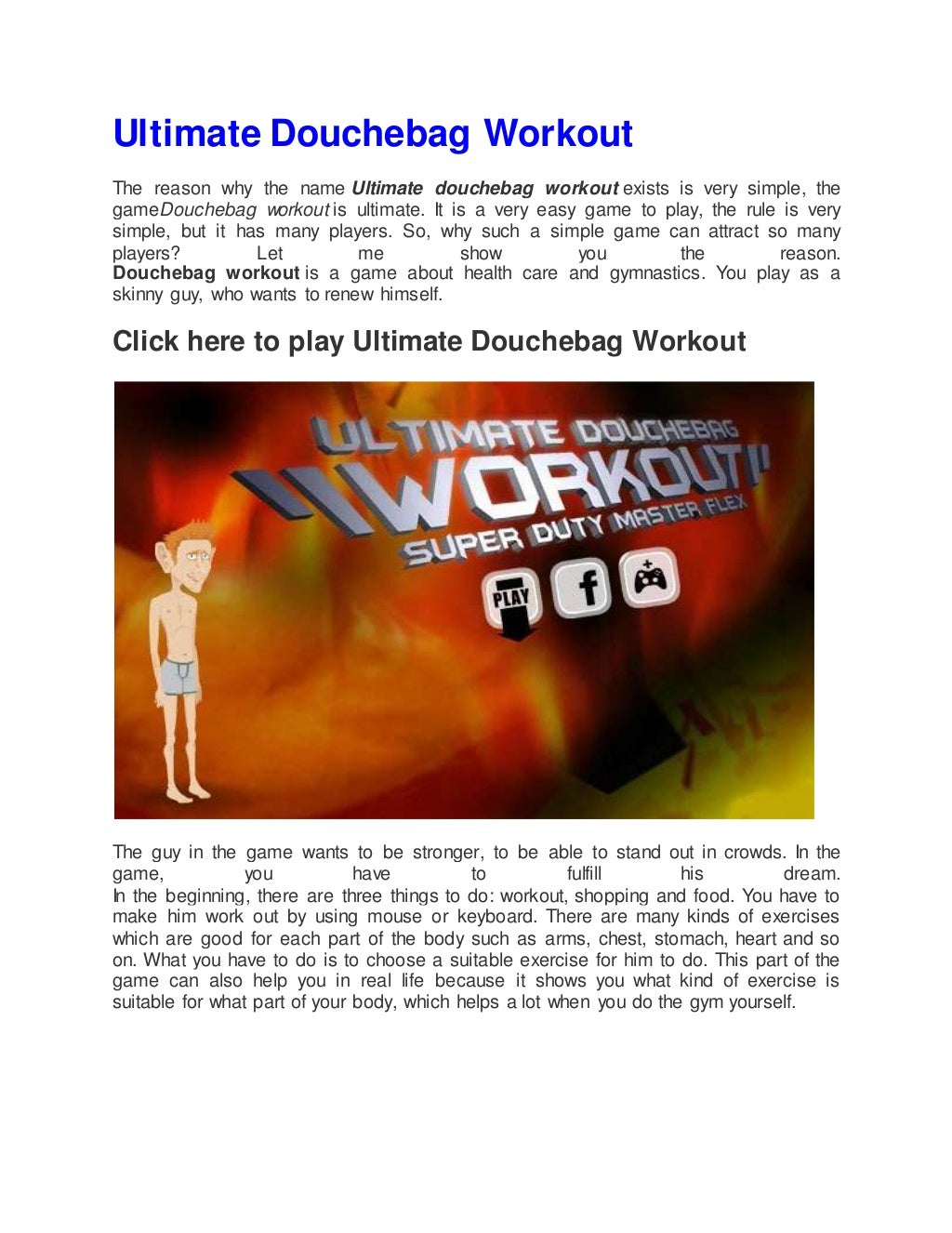 Ultimate douchebag workout