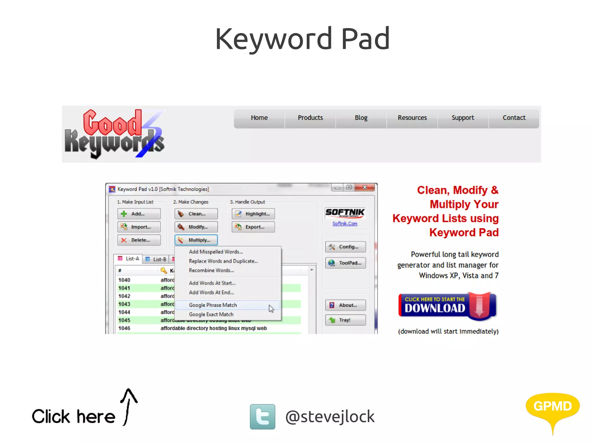 Keyword Pad




    @stevejlock
 