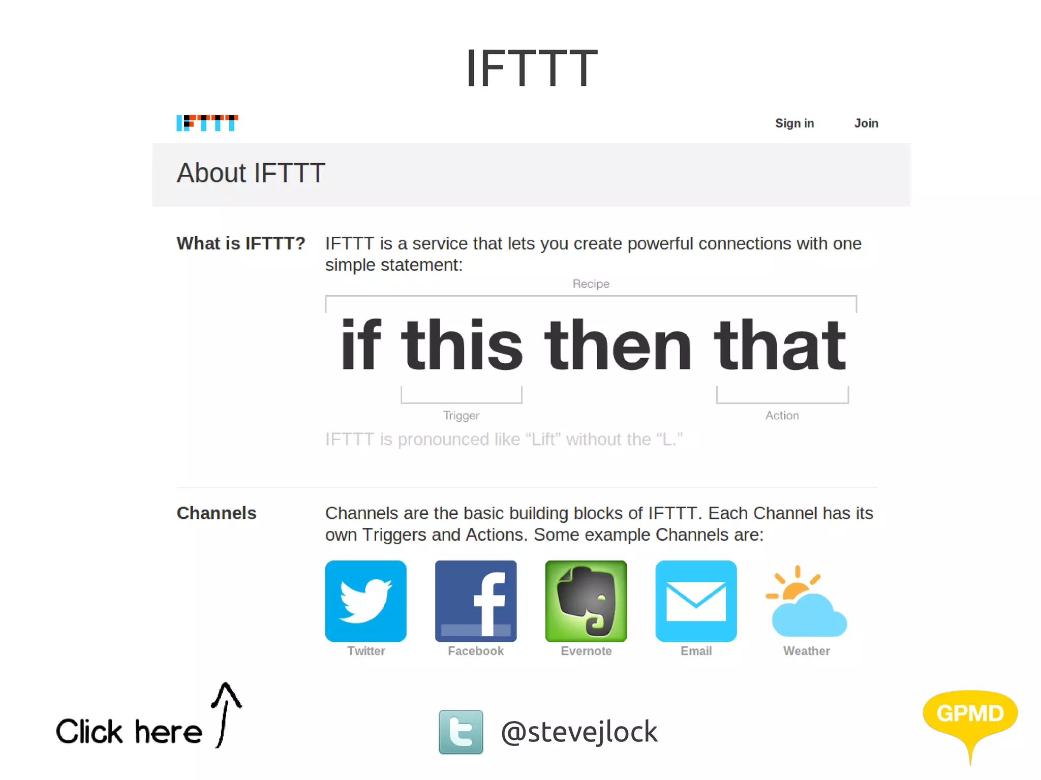 IFTTT




 @stevejlock
 