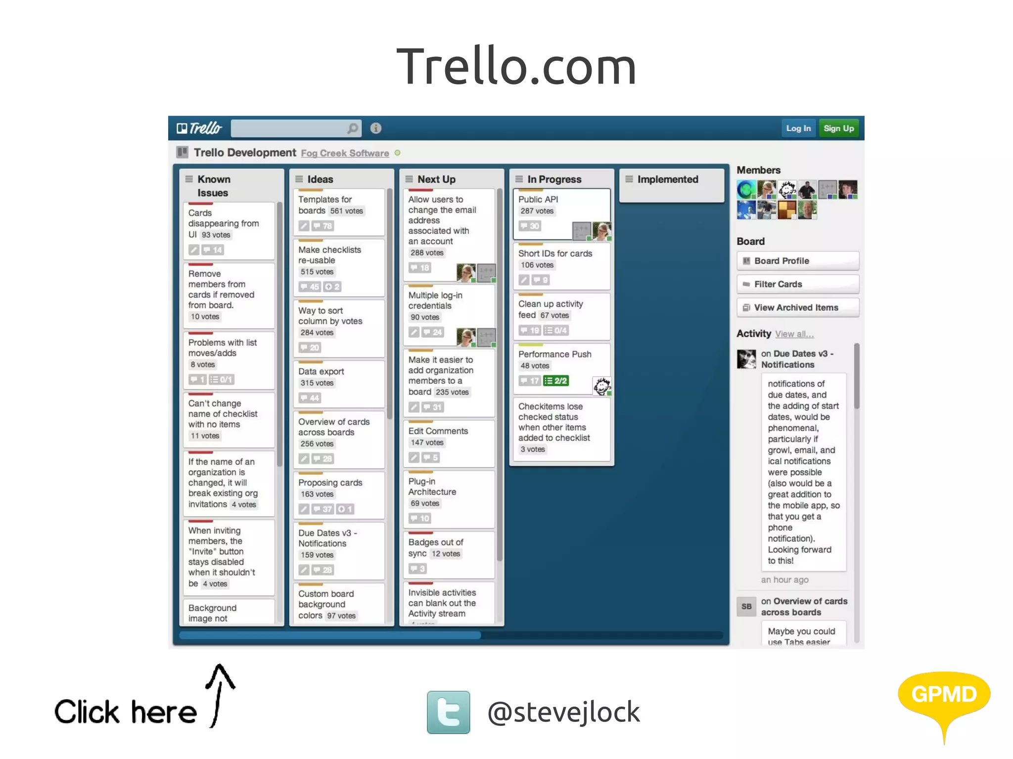 Trello.com




   @stevejlock
 