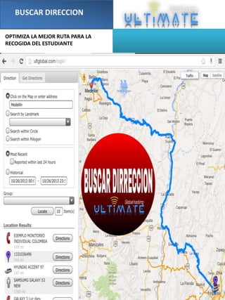 OPTIMIZA LA MEJOR RUTA PARA LA
RECOGIDA DEL ESTUDIANTE

 