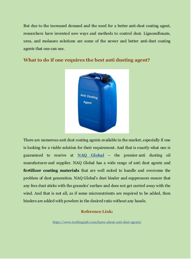 Ultimate guide about anti dusting agents