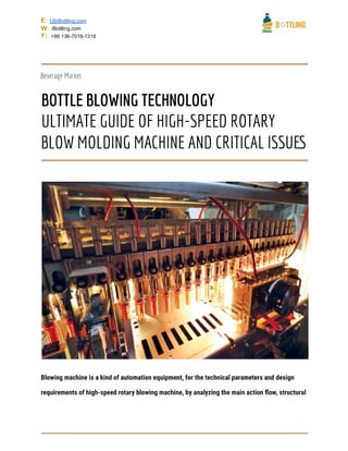 Ultimate guide of high speed rotary blow molding machine and critical issues