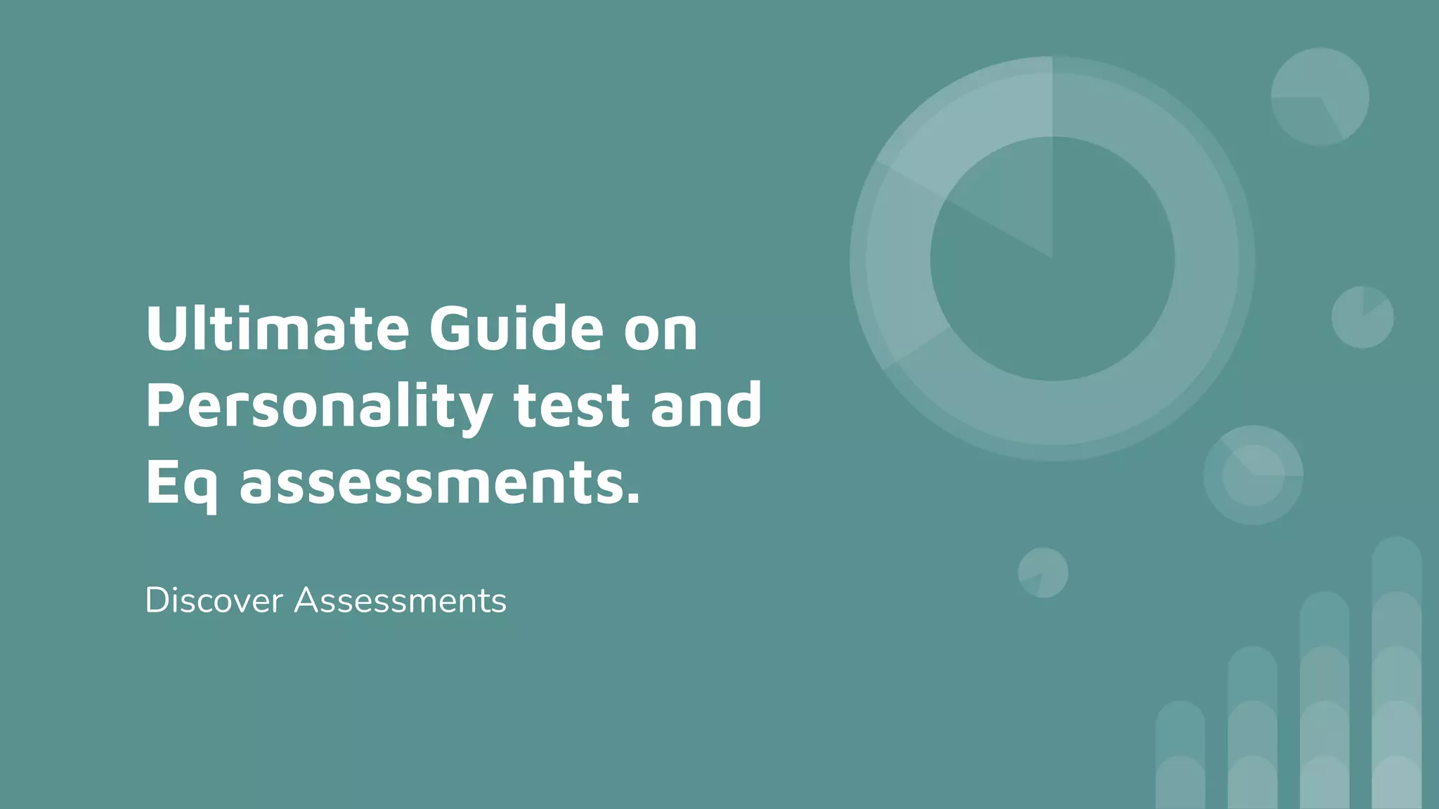 Ultimate Guide on Personality test and Eq assessments. (1).pptx 