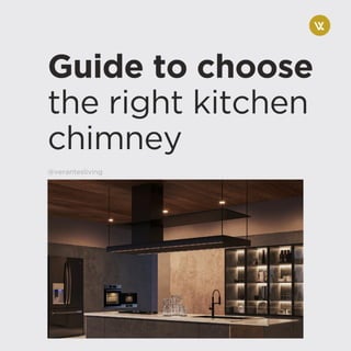 Your Ultimate Guide to Kitchen Chimneys. PDF