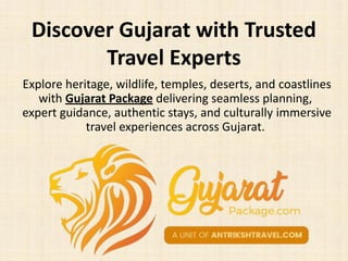 Gujarat Tour Packages for Cultural Heritage and Spiritual Travel | PDF