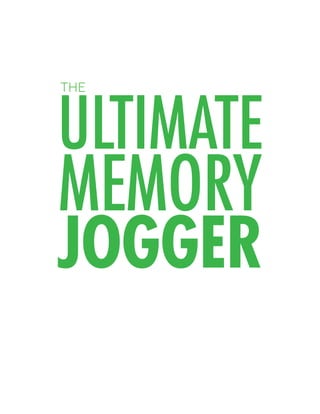 The Ultimate Memory Jogger | Page 1
Ultimate
MEMORY
Jogger
the
FreedomForceFinancial.com
 
