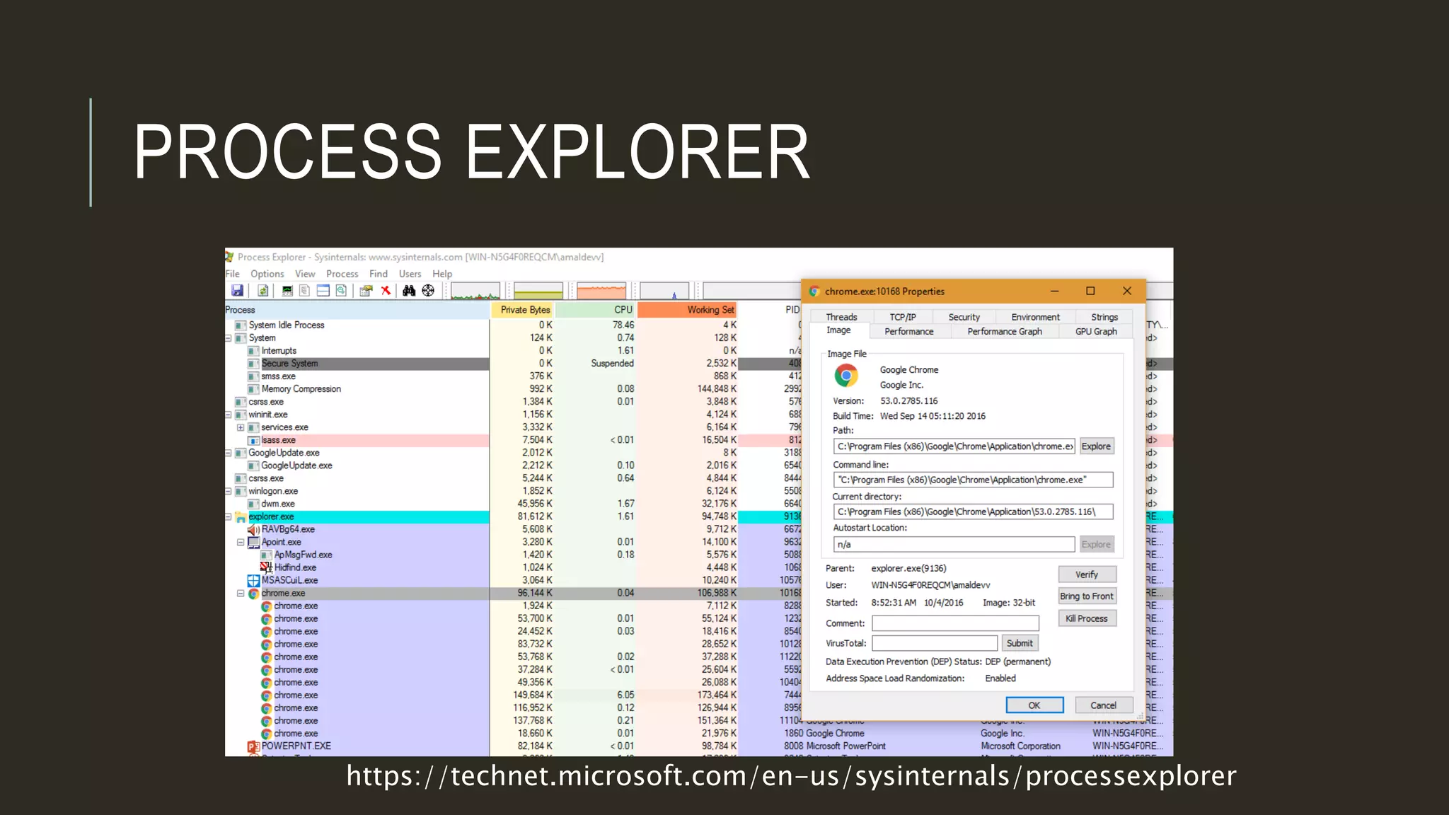 PROCESS EXPLORER
https://technet.microsoft.com/en-us/sysinternals/processexplorer
 