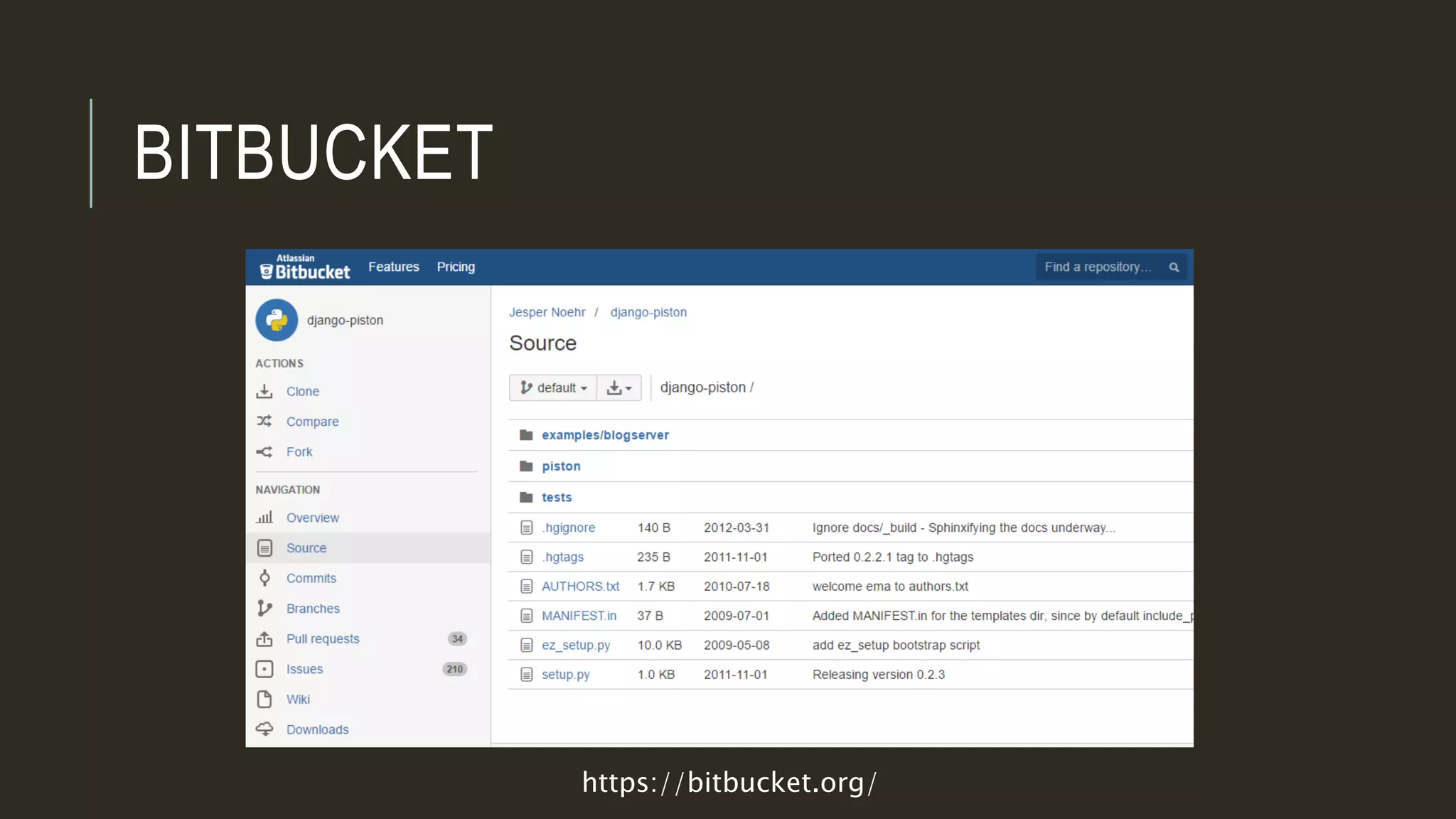 BITBUCKET
https://bitbucket.org/
 