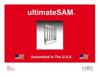 ultimateSAM




Assembled In The U.S.A.
 