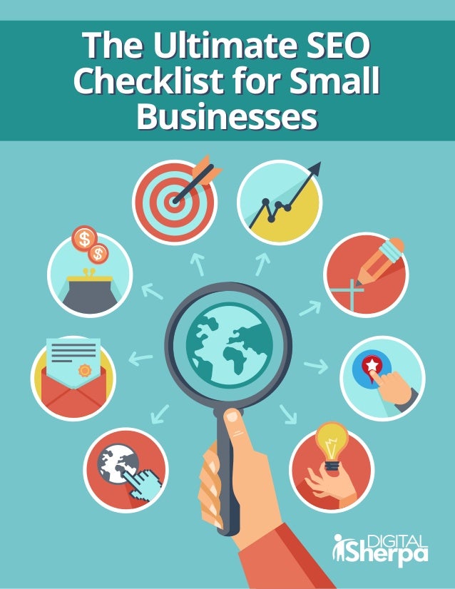 The Ultimate SEO
Checklist for Small
Businesses
The Ultimate SEO
Checklist for Small
Businesses
 